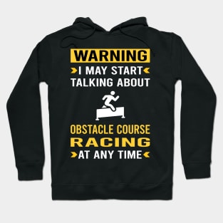 Warning Obstacle Course Racing Race OCR Hoodie